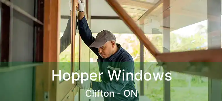  Hopper Windows Clifton - ON