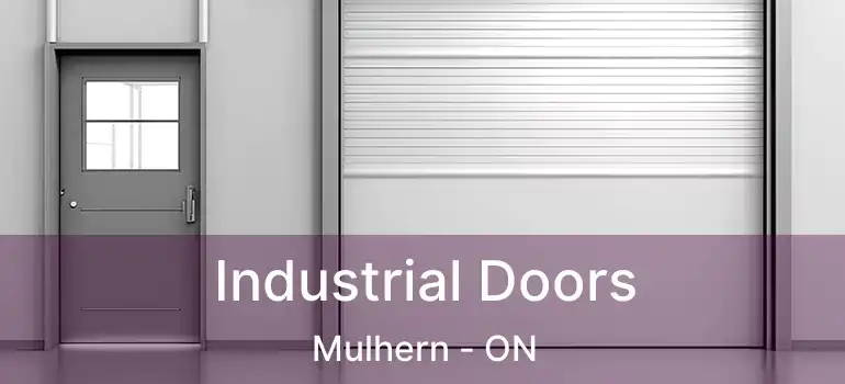  Industrial Doors Mulhern - ON