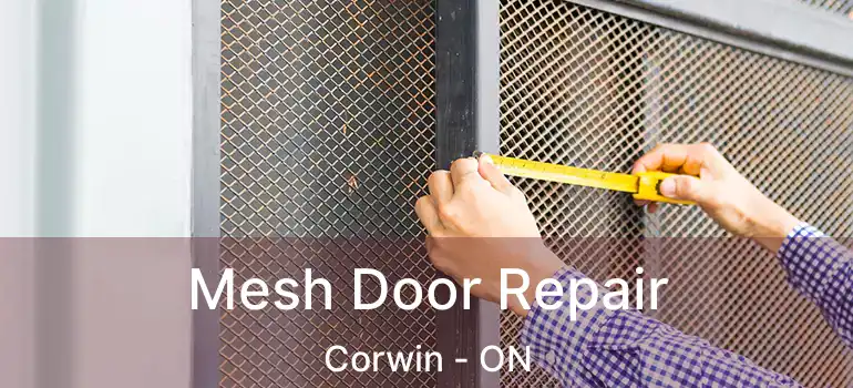 Mesh Door Repair Corwin - ON