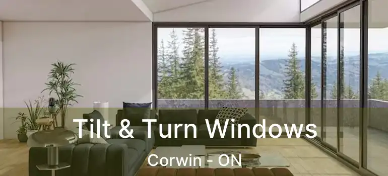 Tilt & Turn Windows Corwin - ON