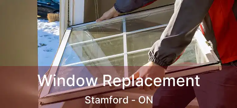  Window Replacement Stamford - ON